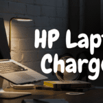 HP Laptop Charger - Ultimate Guide to Find the Perfect one