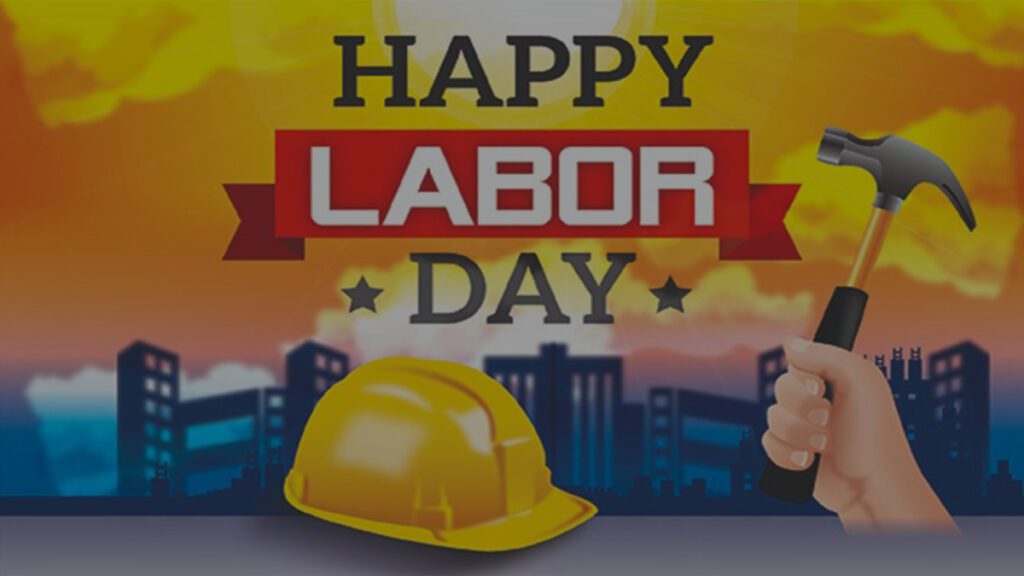 Labor Day - "Glorifying the Spirit of Labor: A Sincere Tribute"